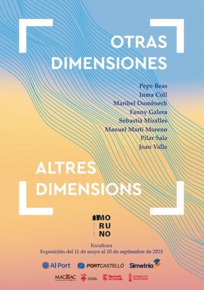 Exposición "Otras Dimensiones"  en Castellón