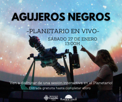 Planetario en vivo: agujeros negros